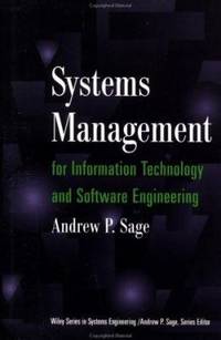 Systems Management for Information Technology and Software Engineering