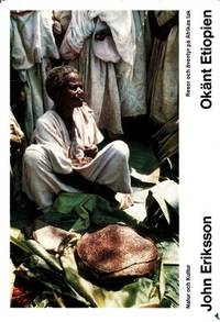 Okänt Etiopien. Resor och äventyr på Afrikas tak.
