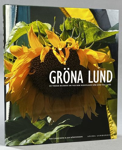 Gröna Lund. [En tredje bok om vad som egentligen…