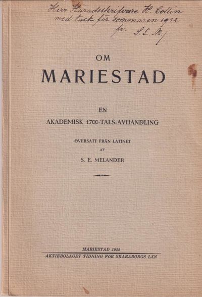 Om Mariestad. En akademisk 1700-tals-avhandling.…