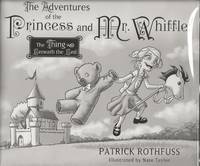 The Adventures of the Princess and Mr. Whiffle: The Thing Beneath the Bed by Patrick Rothfuss - 2010