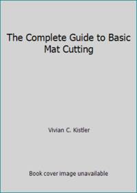 The Complete Guide to Basic Mat Cutting