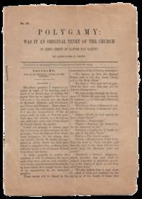 Polygamy: Was It An Original Tenet of the Church of Jesus Christ of Latter Day Saints