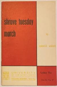 Shrove Tuesday march: A play of the steelband by Walcott, Roderick - 1966