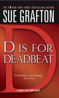 D is for Deadbeat (The Kinsey Millhone Alphabet Mysteries) de Grafton, Sue - 2005