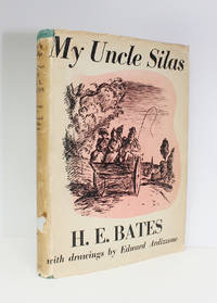 My Uncle Silas by H E Bates - 1939