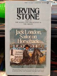 Jack London, Sailor On Horseback