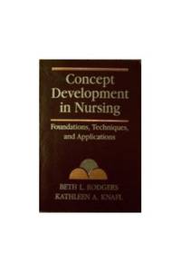 Concept Development in Nursing: Foundations, Techniques, and Applications