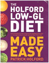 THE HOLFORD LOW -GL DIET Made Easy