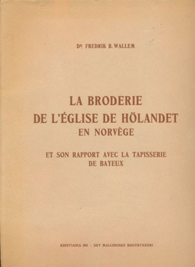 La broderie de léglise de Hölandet en Norvège et…