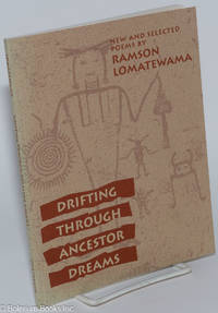 cover of Drifting through Ancestor Dreams: New and Selected Poems