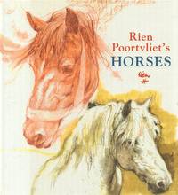 Rien Poortvliet&#039;s Horses by Poortvliet, Rien - 1978