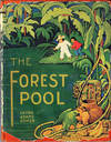Forest Pool (Caldecott Honor)