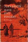 Navahos Have Five Fingers