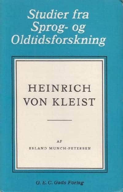 Heinrich von Kleist.
