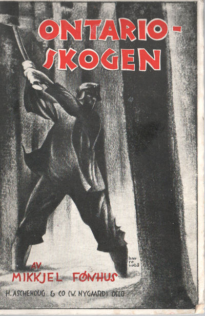 Ontarioskogen. Skildringer fra nordmenns…