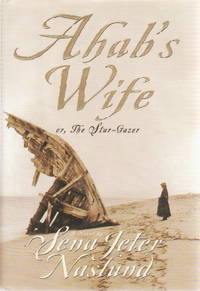 cover of AHAB'S WIFE or The Star-Gazer.