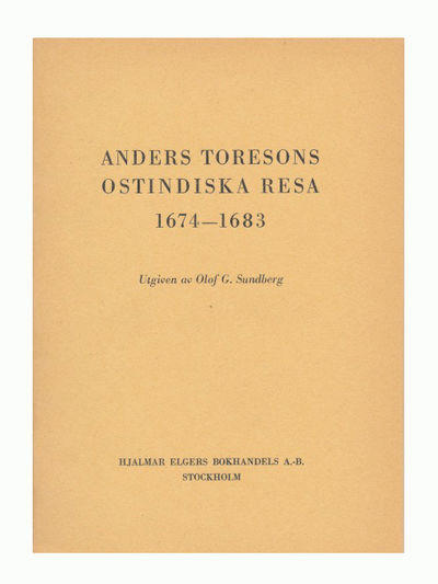 Anders Toresons ostindiska resa 1674-1683.…