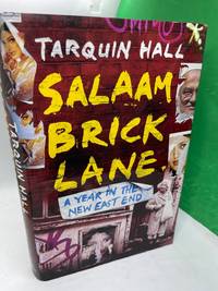 Salaam Brick Lane: A Year in the New East End