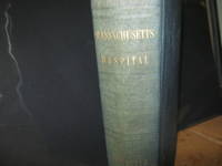 A History Of The Massachusetts General Hospital