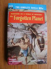 The Forgotten Planet / Contraband Rocket # D-146 by Leinster, Murray / Lee Correy aka G. Harry Stine - 1956