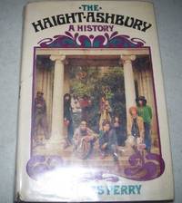 The Haight-Ashbury: A History by Charles Perry - 1984