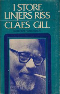 (GILL, CLAES) I store linjers riss. Claes Gill.