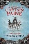 THE REVENGE OF CAPTAIN PAINE: A Pyke Mystery