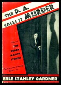 cover of THE D. A. CALLS IT MURDER - A Douglas Selby Mystery