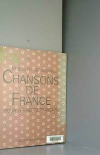 M. Boutet de Monvel : Chansons de France Pour les Petits Francais