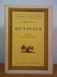 M. Minucii Felicis Octavius. Iteratis curis recensuit Michael Pellegrino (Corpus scriptorum...