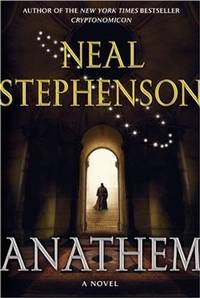 ANATHEM: A NOVEL (SIGNED) by Stephenson, Neal - 2008