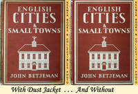 English Cities And Small Towns : Britain In Pictures - The British People  In Pictures by Betjeman, John - 1943