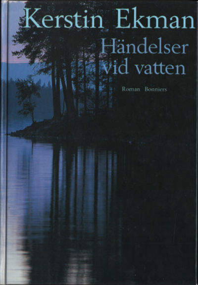 HÄNDELSER VID VATTEN.