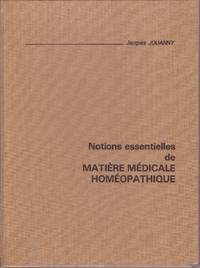 image of Notions essentielles de matière médicale homéopathique