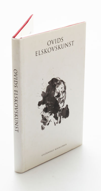 Ovids Elskovskunst. Håndbog i hor. På dansk af…