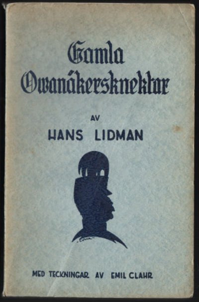 GAMLA OVANÅKERSKNEKTAR.