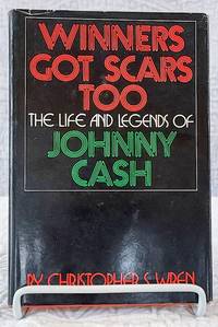 cover of WINNERS GOT SCARS TOO The Life and Legends of Johnny Cash