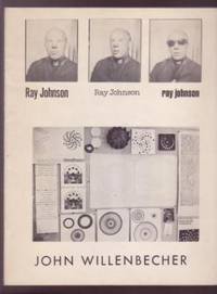 Ray Johnson, John Willenbecher