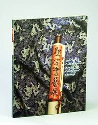 The Calligraphic Art of Confucius' Sayings. Exhibition Catalogue (In Chinese and English)