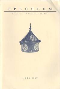 Speculum. A Journal of Medieval Studies. July…