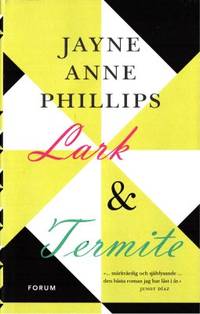 Lark & Termite.
