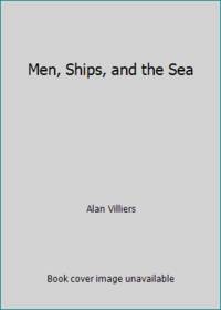 image of Men, Ships, and the Sea