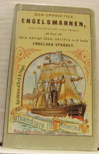 Den uppriktige engelsmannen, eller konsten att…