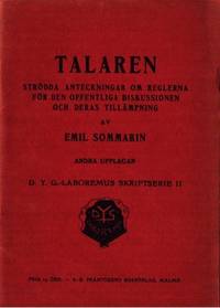 Talaren. Strödda anteckningar om reglerna för den…