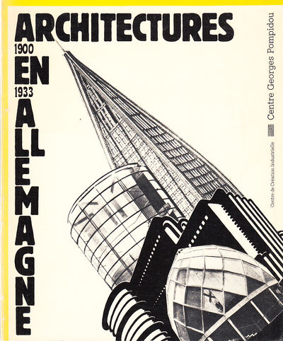 Architectures en Allemagne 1900-1933.