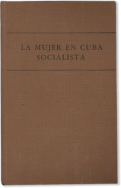 La Mujer en Cuba Socialista