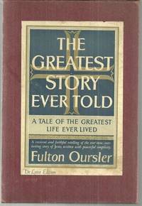 Image for GREATEST STORY EVER TOLD A Tale of the Greatest Life Ever Lived