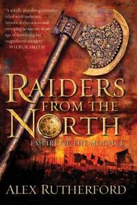 cover of Raiders from the North : Empire of the Moghul