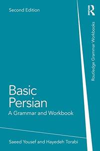 Basic Persian: A Grammar and Workbook